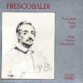 Frescobaldi: Harpsichord Pieces 1637 / Shirley Mathews