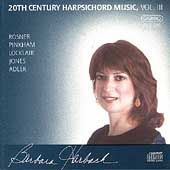 20th Century Harpsichord Music Vol 3 / Barbara Harbach
