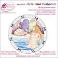 Handel: Acis & Galatea / Somary, Baird, Hirst, Dooley, etc Handel: Acis & Galatea / Somary, Baird, Hirst, Dooley, etc