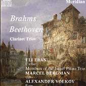 Brahms, Beethoven: Clarinet Trios / Eban, Bergman, Volkov