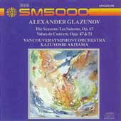 Glazunov: The Seasons, Valses / Akiyama, Vancouver Symphony