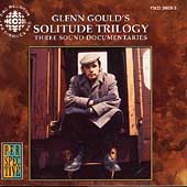 Perspective - Glenn Gould's Solitude Trilogy