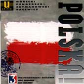 Polska! - Penderecki, Gorecki, Bacewicz, Szymanowski, et al Polska! - Penderecki, Gorecki, Bacewicz, Szymanowski, et al