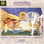 Clucas: Requiem, My God My God, etc / Backhouse, Vasari