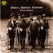 The Sonata in England Vol 1 - Dunhill, Bantock, Stanford