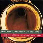 Stockholm Symphonic Wind Orchestra - Florent Schmitt, et al Stockholm Symphonic Wind Orchestra - Florent Schmitt, et al