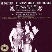 Wagner: Die Walkuere Act II / Reiner, Flagstad, Lehmann