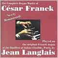 Franck: The Complete Organ Works / Jean Langlais