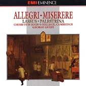 Allegri: Miserere;  Lassus, Palestrina / Choir of St. John's