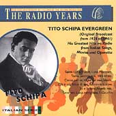 The Radio Years - Tito Schipa Evergreen