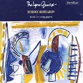 Rimsky-Korsakov: Works for string quartet / Lyric Quartet Rimsky-Korsakov: Works for string quartet / Lyric Quartet