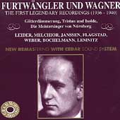 Furtwaengler und Wagner - The First Legendary Reordings Vol 2