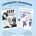 L'Operette Francaise par ses Createurs - Dede, Ta Bouche