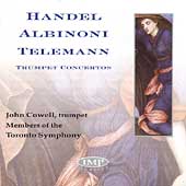 Handel, Albinoni, Telemann: Trumpet Concertos / John Cowell