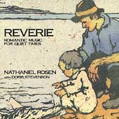 Reverie - Romantic Music for Quiet Times / Nathaniel Rosen