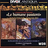 Antiqua - Vivaldi: Le humane passioni / Carmignola, et al