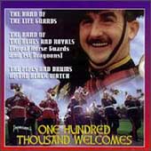 One Hundred Thousand Welcomes / Band of the Life Guards, etc