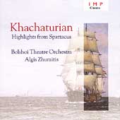 Khachaturian: Highlights from Spartacus / Zhuraitis, Bolshoi