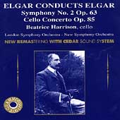 Elgar Conducts Elgar - Symphony no 2, Cello Concerto