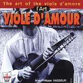 The Art of the Viola d'Amore / Jean-Philippe Vasseur
