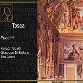 Puccini: Tosca / Tebaldi, Di Stefano, Gobbi, et al