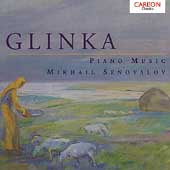 Glinka: Piano Music / Mikhail Senovalov