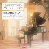 Unforgettable Classics - Relaxing Piano