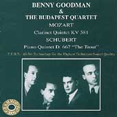 Benny Goodman & the Budapest Quartet - Mozart, Schubert Benny Goodman & the Budapest Quartet - Mozart, Schubert