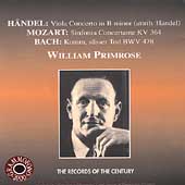 Handel, Mozart, Bach: Works for Viola / William Primrose Handel, Mozart, Bach: Works for Viola / William Primrose