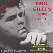 Legendary Treasures - Emil Gilels Legacy Vol 1