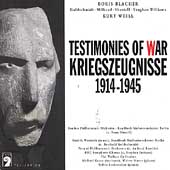 Testimonies of War 1914-1945 Testimonies of War 1914-1945