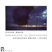 Wolpe: Remembering the Dancemaster / Katharina Wolpe Wolpe: Remembering the Dancemaster / Katharina Wolpe