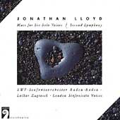 Lloyd: Mass for Six Solo Voices, Second Symphony / Zagrosek Lloyd: Mass for Six Solo Voices, Second Symphony / Zagrosek