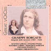 Great Voices - Giuseppe Borgatti - Integrale delle incisioni