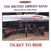 Ticket to Ride / Martin Hayter, British Airways Band