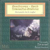 Beethoven: Serenade;  Bach, Granados, Brahms / Feuermann