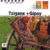 Tzigane: Gipsy