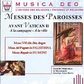 Musica Deo - Messes des Paroisses avant Vatican II