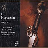 Meyerbeer: Les Huguenots / Sutherland, Corelli, et al