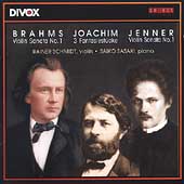 Brahms: Violin Sonata no 1; Joachim, Jenner /Schmidt, et al Brahms: Violin Sonata no 1; Joachim, Jenner /Schmidt, et al
