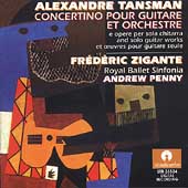 Tansman: Concertino for Guitar and Orchestra, etc / Zigante