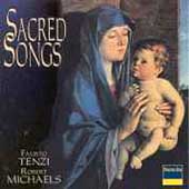 Sacred Songs / Fausto Tenzi, Robert Michaels