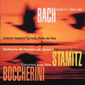 Bach, Stamitz, Boccherini / Simion Stanciu, et al