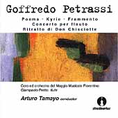 Petrassi: Poema, Kyrie, etc / Tamayo, Pretto, et al Petrassi: Poema, Kyrie, etc / Tamayo, Pretto, et al