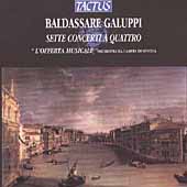 Galuppi: Sette Concerti a Quattro / L'Offerta Musicale