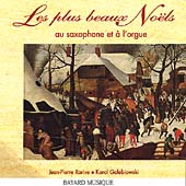 Les plus beaux No瑛s au saxophone et ? l'orgue Les plus beaux No瑛s au saxophone et ? l'orgue