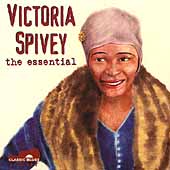 The Essential Victoria Spivey The Essential Victoria Spivey