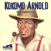 The Essential Kokomo Arnold