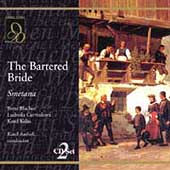 Smetana: The Bartered Bride / Ancerl, Blachut, Kalas, et al Smetana: The Bartered Bride / Ancerl, Blachut, Kalas, et al