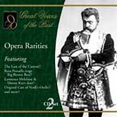 Great Voices of the Past - Opera Rarities Great Voices of the Past - Opera Rarities